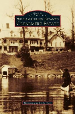 William Cullen Bryant S Cedarmere Estate by Hunt, Harrison
