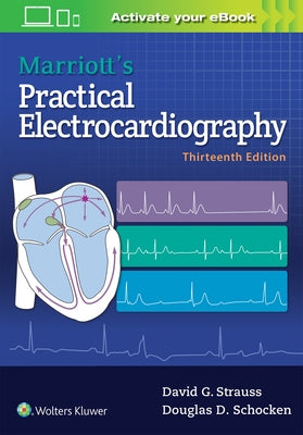 Marriott's Practical Electrocardiography by Strauss, David G.