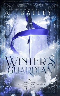 Winter's Guardian by Bailey, G.