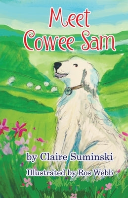 Meet Cowee Sam by Suminski, Claire