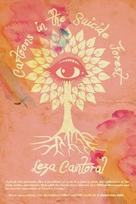 Cartoons in the Suicide Forest by Cantoral, Leza