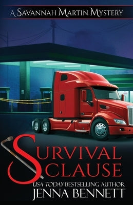 Survival Clause: A Savannah Martin Novel by Bennett, Jenna