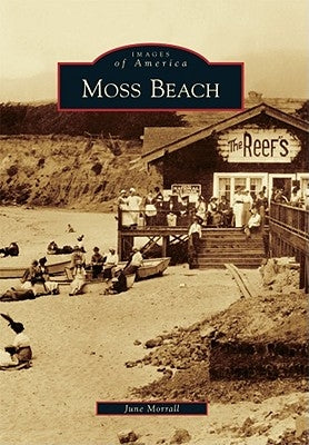 Moss Beach by Morrall, June