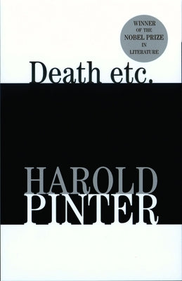 Death Etc. by Pinter, Harold