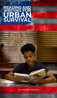 Reading and Writing for Urban Survival by Kunjufu, Jawanza