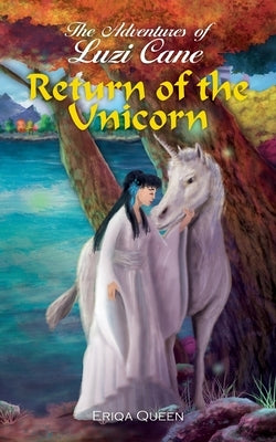 Return of the Unicorn by Queen, Eriqa