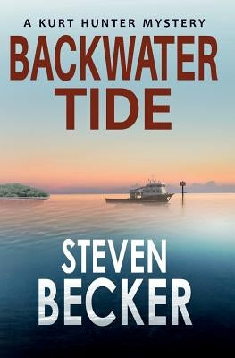 Backwater Tide by Becker, Steven