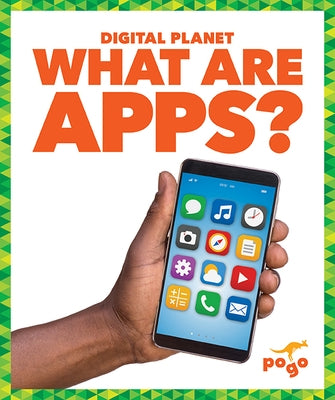 What Are Apps? by Bethea, Nikole Brooks