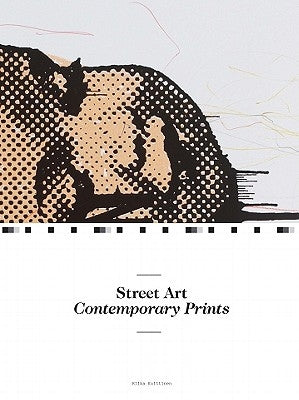 Street Art: Contemporary Prints by Kuittinen, Riikka