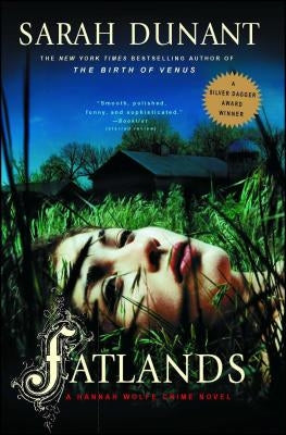 Fatlands by Dunant, Sarah