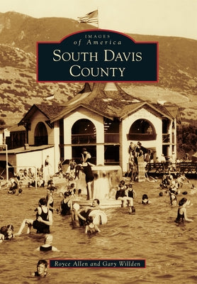 South Davis County by Allen, Royce