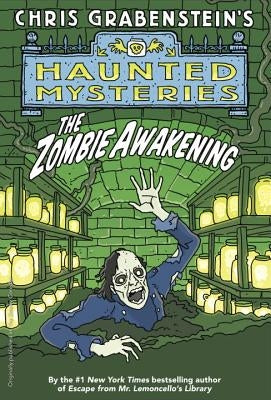 The Zombie Awakening by Grabenstein, Chris