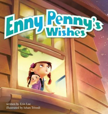 Enny Penny's Wishes by Lee, Erin