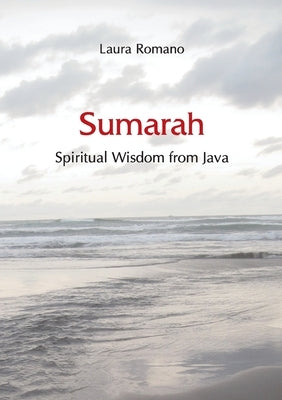 Sumarah by Romano, Laura