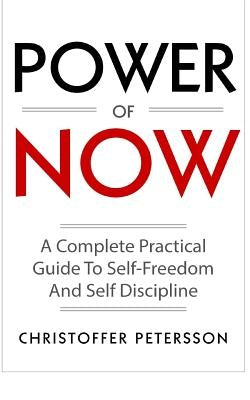 Power of now by Petersson, Christoffer