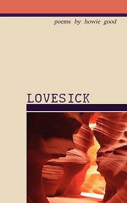 Lovesick by Good, Howie