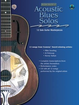 Acoustic Masterclass: Acoustic Blues Solos, Book & CD by Dowling, Mike