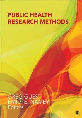 Public Health Research Methods by Guest, Greg