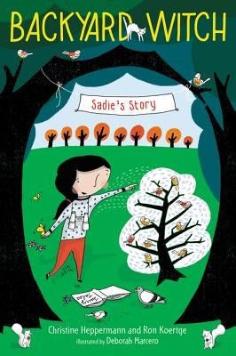 Sadie's Story by Heppermann, Christine