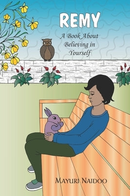 Remy: A book about believing in yourself by Siegal, Caroline