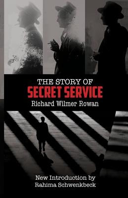 The Story of Secret Service by Schwenkbeck, Rahima