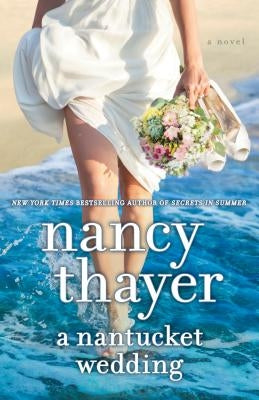 A Nantucket Wedding by Thayer, Nancy