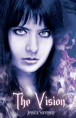 The Vision: Fallen Star Series by Sorensen, Jessica