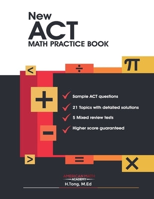 New ACT Math Practice Book by Academy, American Math