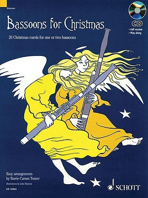Bassoons for Christmas: 20 Christmas Carols for One or Two Bassoons with a CD of Performances and Accompaniments [With CD (Audio)] by Turner, Barrie Carson