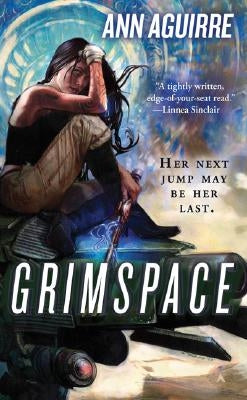 Grimspace by Aguirre, Ann