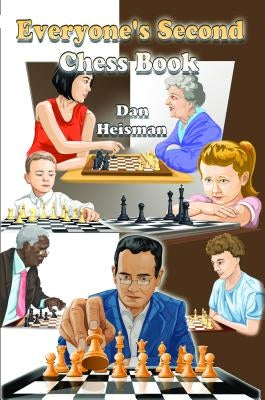 Everyone's Second Chess Book by Heisman, Dan