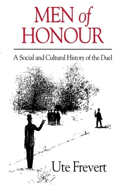 Men of Honour by Frevert, Ute