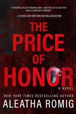 The Price of Honor by Romig, Aleatha