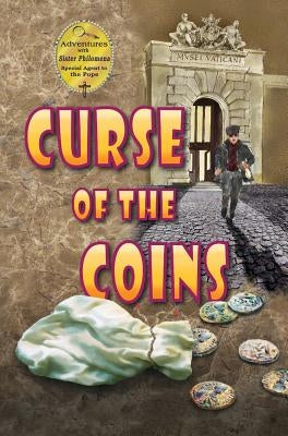 Curse of the Coins by Ahern, Dianne