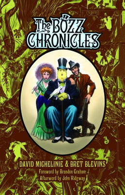 The Bozz Chronicles by Michelinie, David