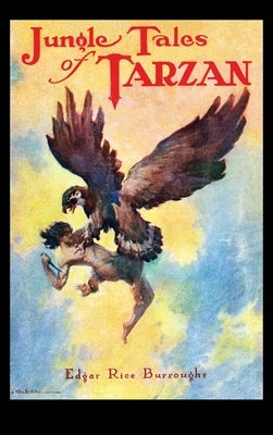 Jungle Tales of Tarzan by Burroughs, Edgar Rice