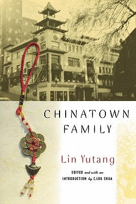Chinatown Family by Yutang, Lin