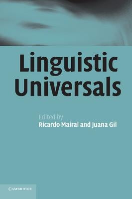 Linguistic Universals by Mairal, Ricardo