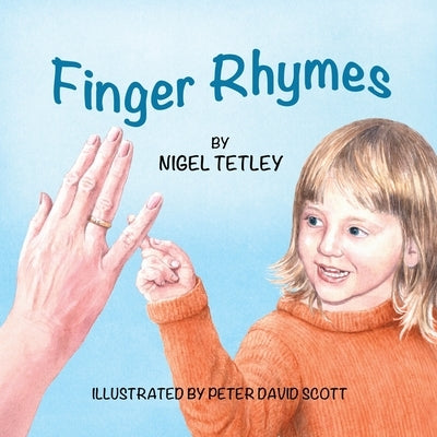 Finger Rhymes by Tetley, Nigel