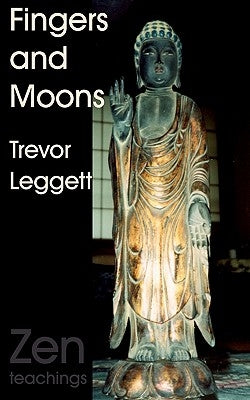 Fingers and Moons by Legget, Trevor