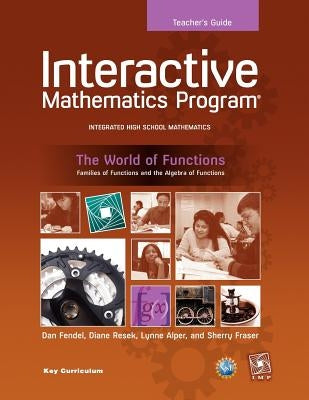 The World of Functions by Sherry Fraser
