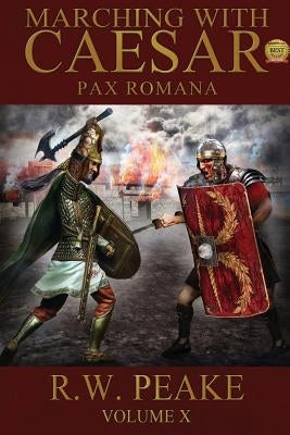Marching With Caesar: Pax Romana by Hercules, Bz