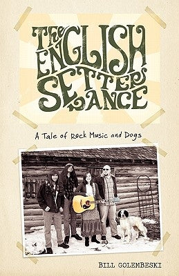 The English Setter Dance by Golembeski, Bill