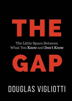The Gap by Vigliotti, Douglas