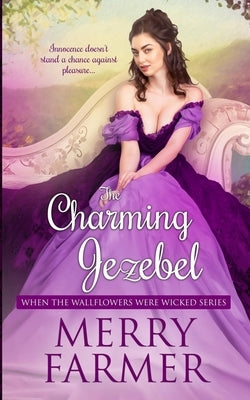 The Charming Jezebel by Farmer, Merry