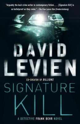 Signature Kill by Levien, David