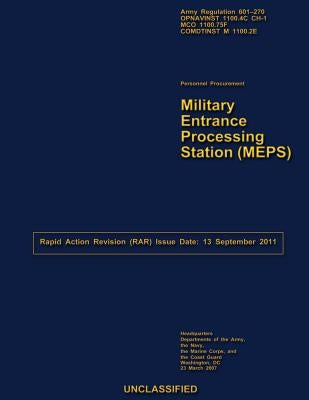 Military Entrance Processing Station (MEPS) by U. S. Navy