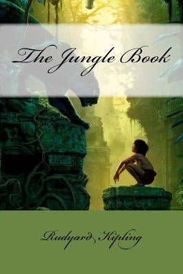 The Jungle Book Rudyard Kipling by Benitez, Paula
