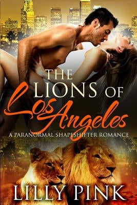 The Lions Of Los Angeles by Pink, Lilly