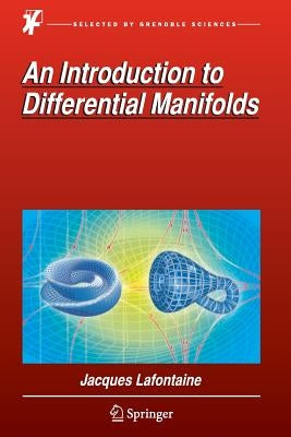 An Introduction to Differential Manifolds by LaFontaine, Jacques